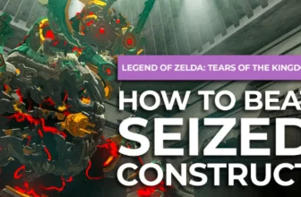 how to defeat seized construct