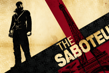 7 Reasons Why The Saboteur Is an Underrated Open-World Masterpiece